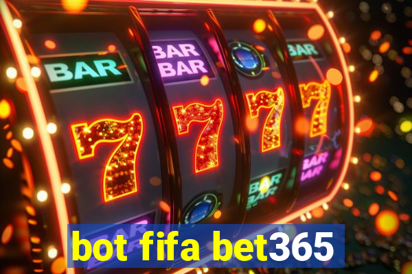 bot fifa bet365